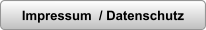 Impressum  / Datenschutz